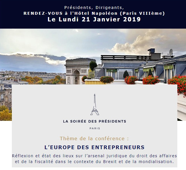 J'interviens le 21 janvier à la Soirée des Présidents sur la thématique " l'Europe des entrepreneurs" 